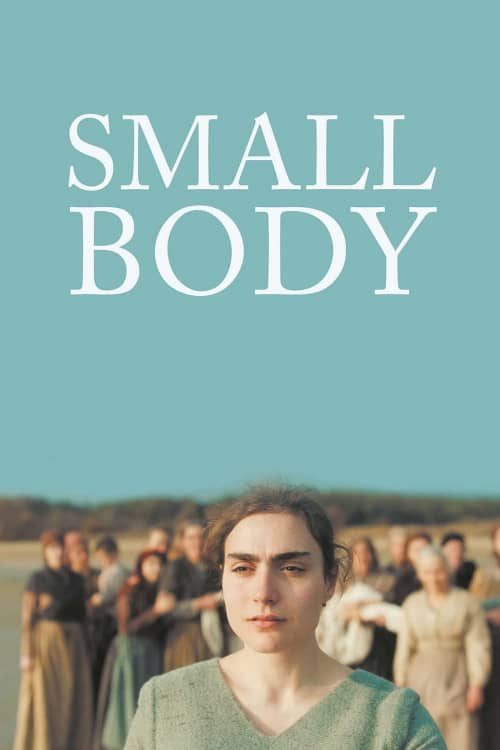 مشاهدة فيلم Small Body 2021 اون لاين