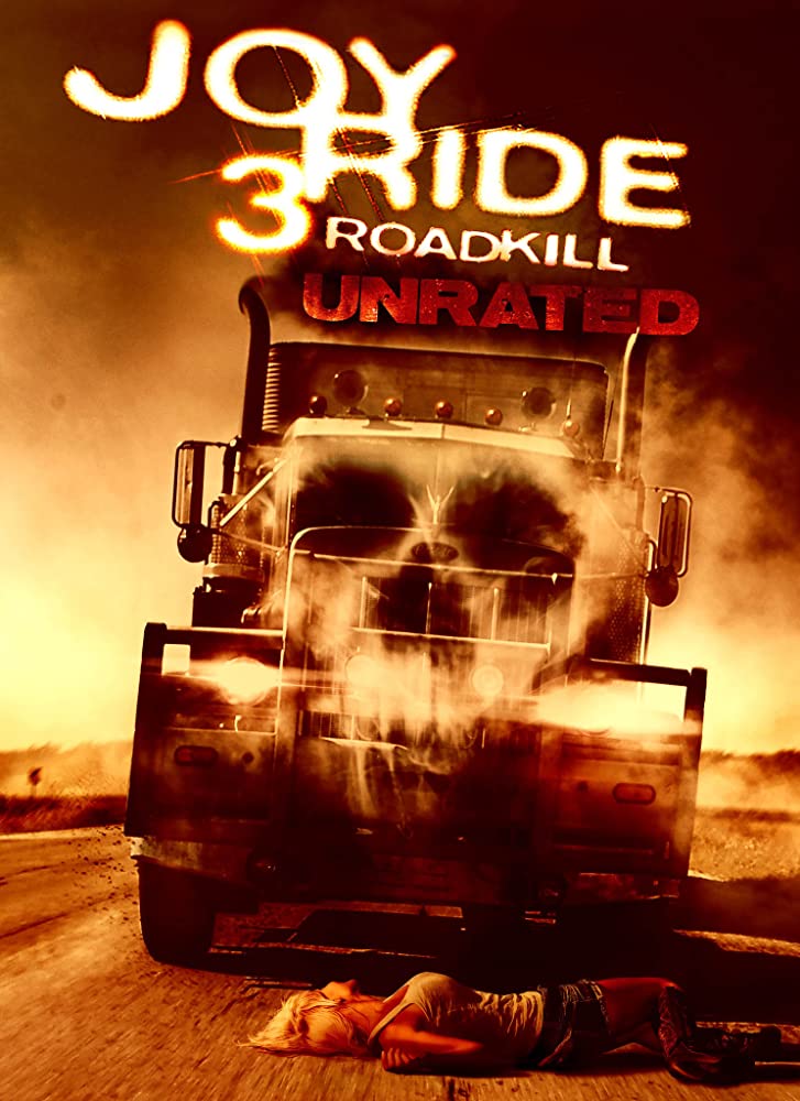 Joy Ride 3 Road Kill ( 2014 )