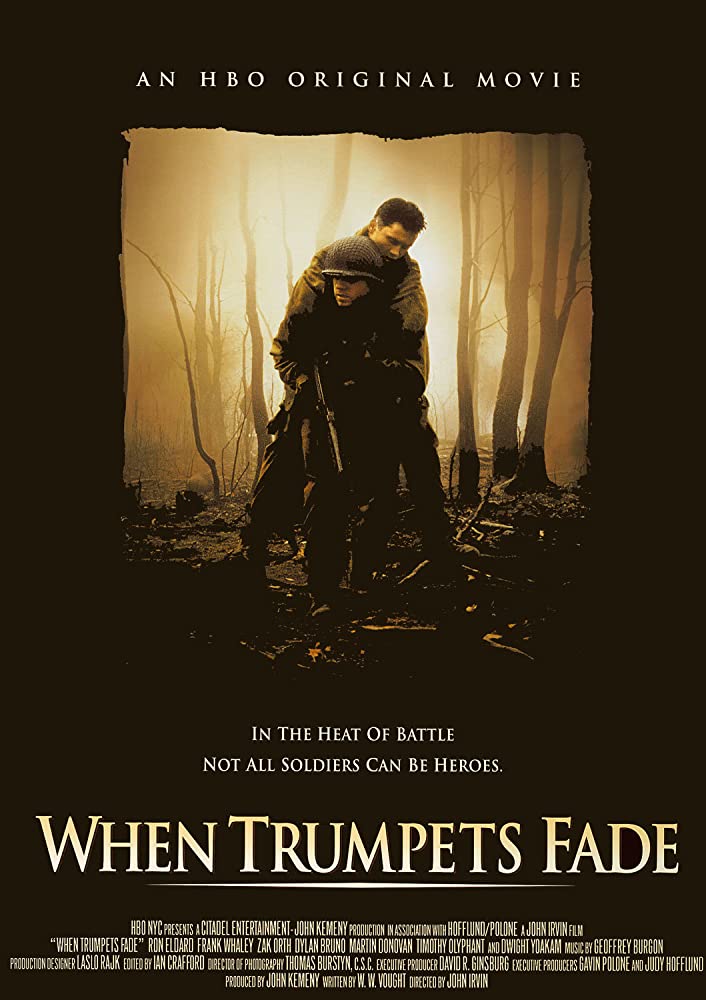 When Trumpets Fade ( 1998 )