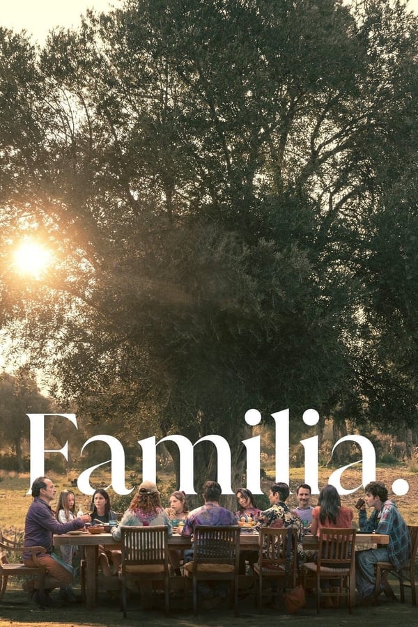 مشاهدة فيلم Familia 2023 اون لاين
