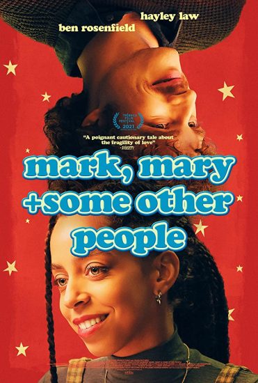 Mark,Mary and Some Other People ( 2021 )