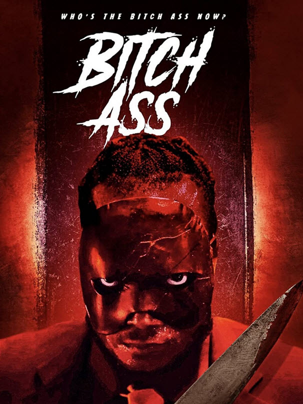 Bitch Ass ( 2022 )