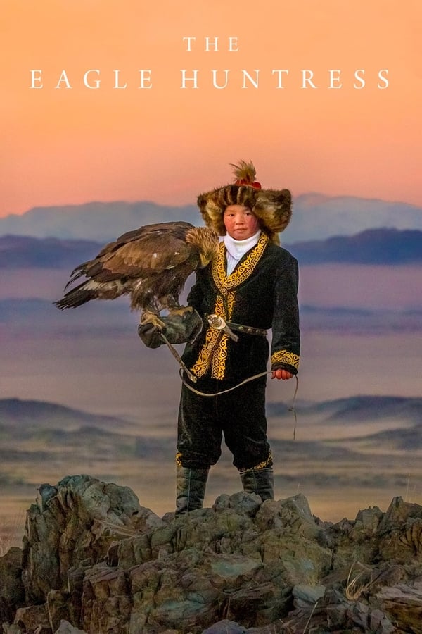 The Eagle Huntress ( 2016 )