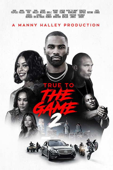 مشاهدة فيلم True to the Game 2 2020 اون لاين