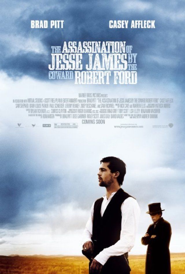 The Assassination of Jesse James by the Coward Robert Ford ( 2007 )