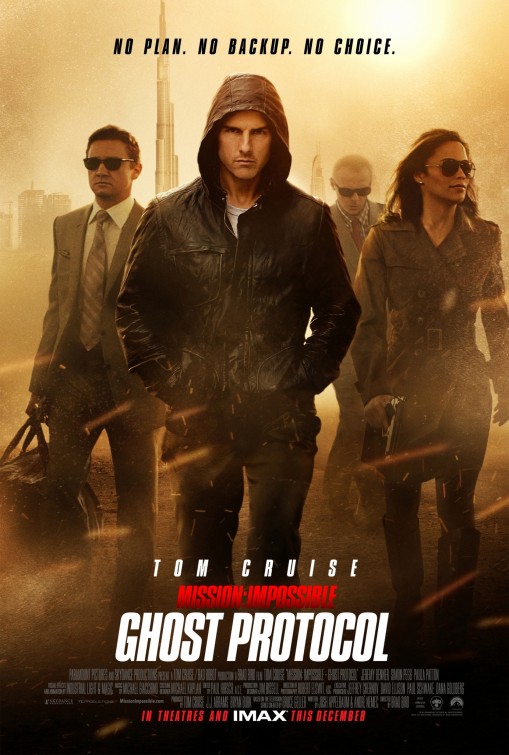 Mission: Impossible – Ghost Protocol ( 2011 )