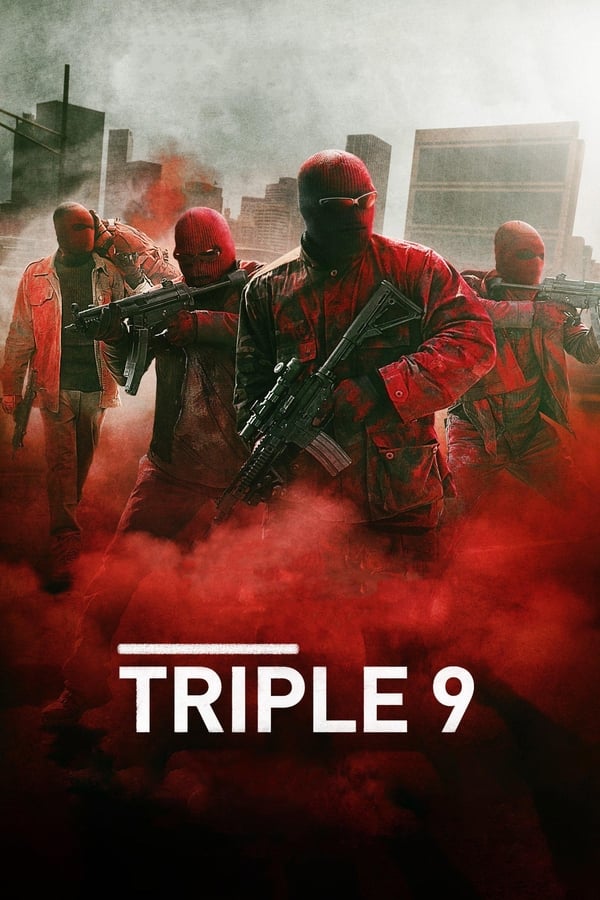 Triple 9 ( 2016 )