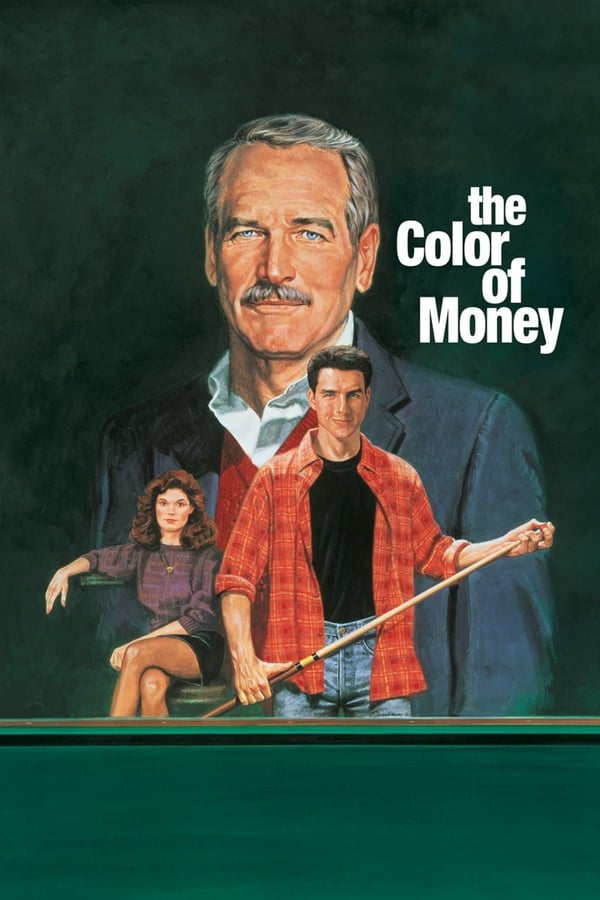 The Color of Money ( 1986 )