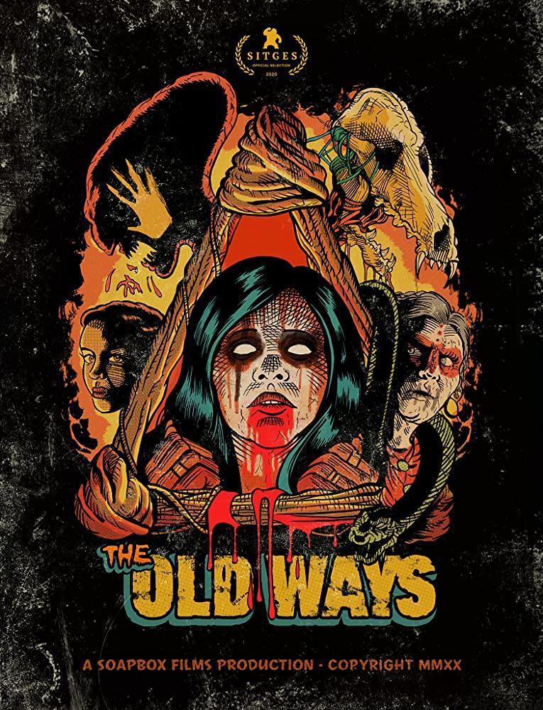 The Old Ways ( 2020 )