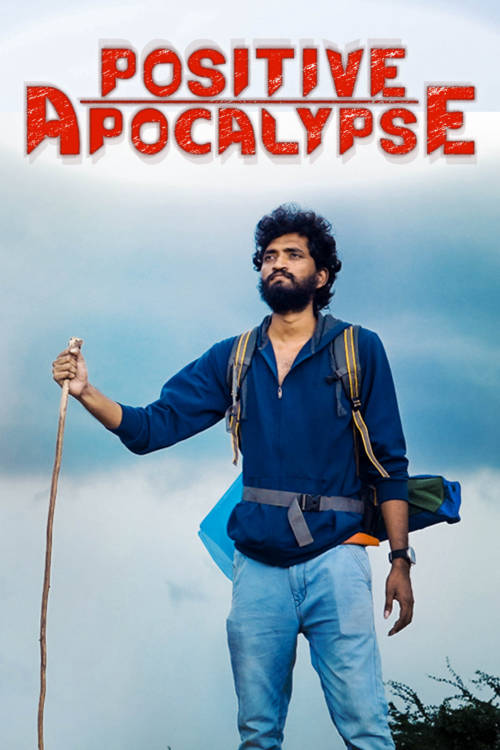 Positive Apocalypse ( 2021 )