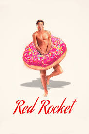 Red Rocket ( 2021 )