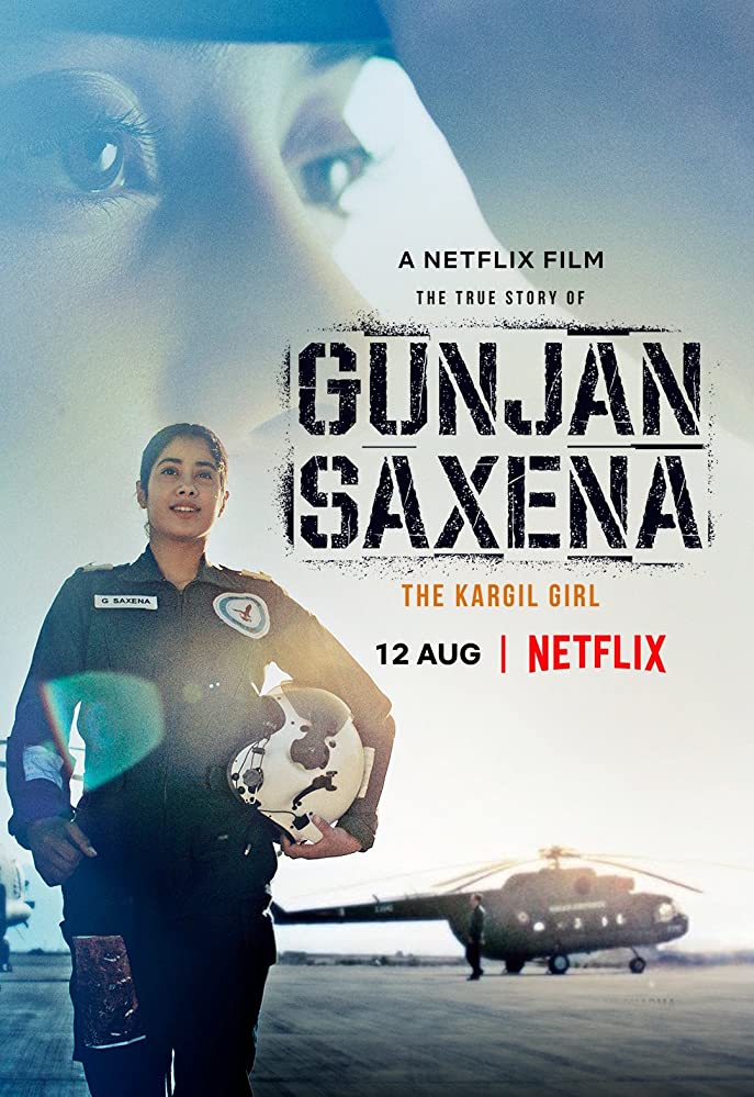 Gunjan Saxena: The Kargil Girl ( 2020 )