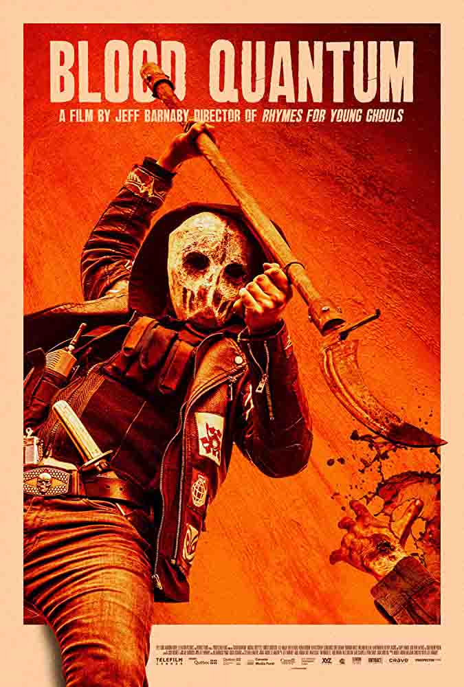 Blood Quantum ( 2019 )