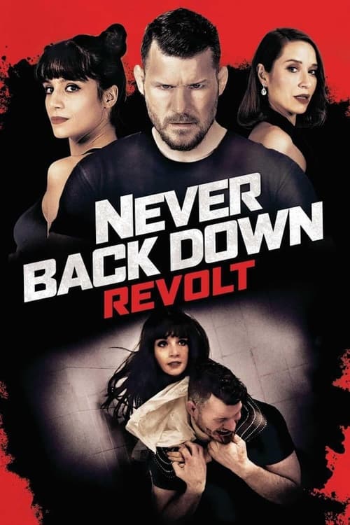 Never Back Down: Revolt ( 2021 )