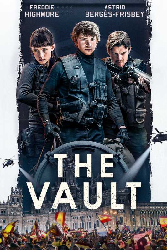 مشاهدة فيلم The Vault 2021 اون لاين