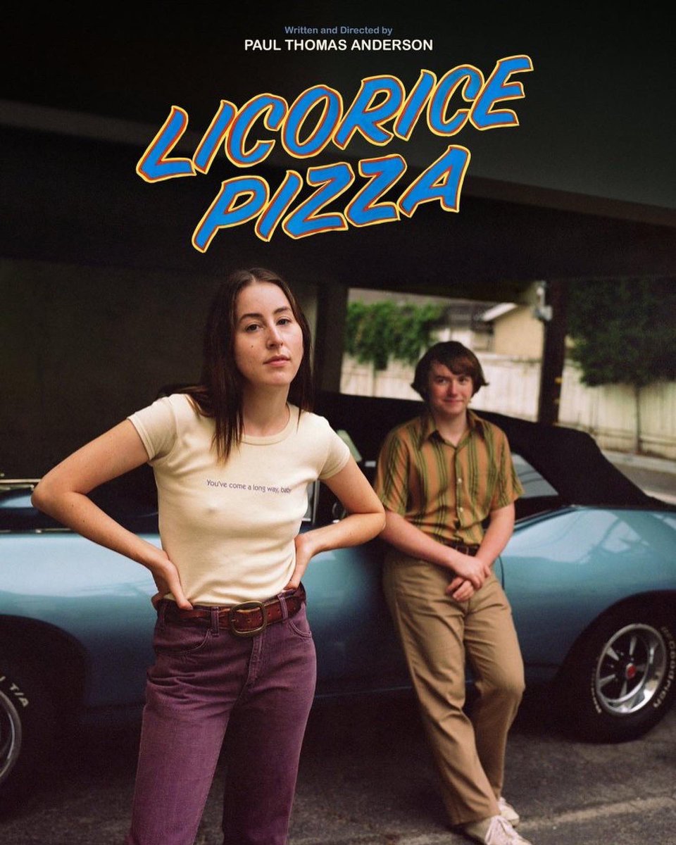 Licorice Pizza ( 2021 )
