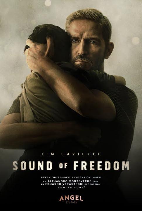 Sound of Freedom ( 2023 )