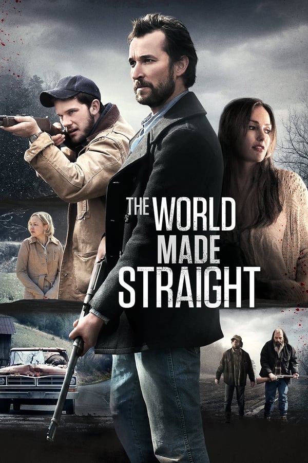 The World Made Straight ( 2015 )