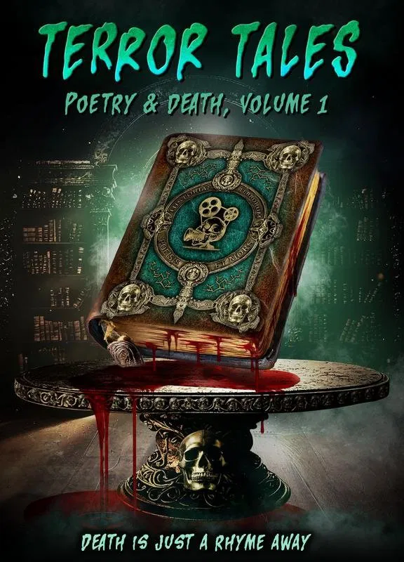 Terror Tales: Poetry & Death Volume 1 ( 2025 )