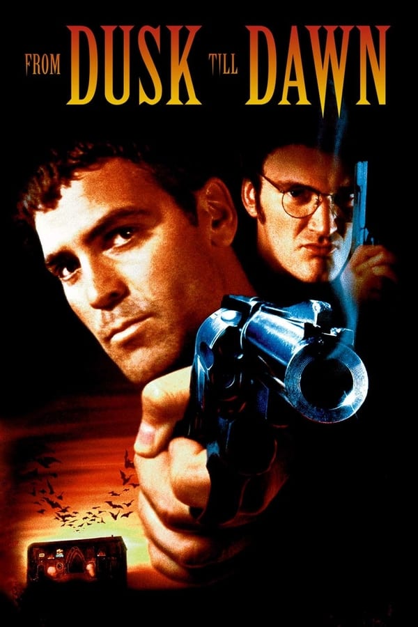 From Dusk Till Dawn ( 1996 )