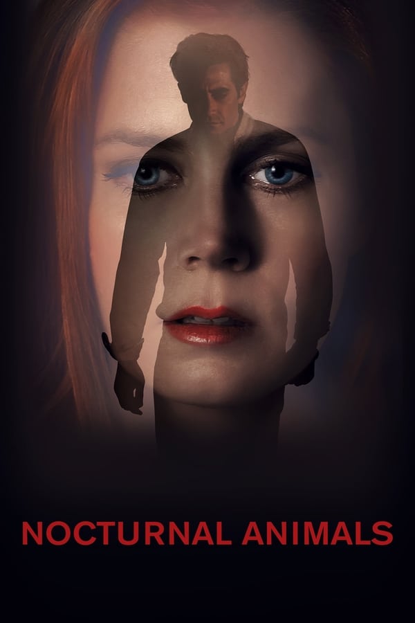 Nocturnal Animals ( 2016 )