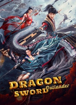 Dragon Sword：Outlander ( 2021 )
