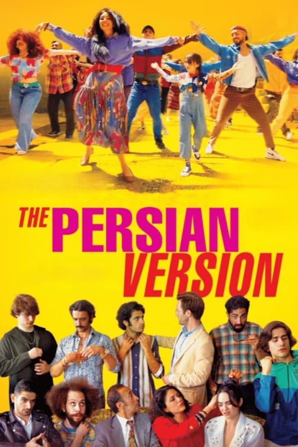 مشاهدة فيلم The Persian Version اون لاين