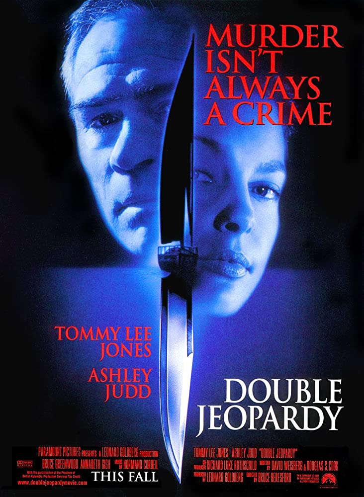 Double Jeopardy ( 1999 )