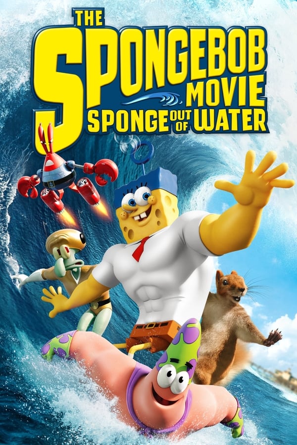 The SpongeBob Movie: Sponge Out of Water ( 2015 )