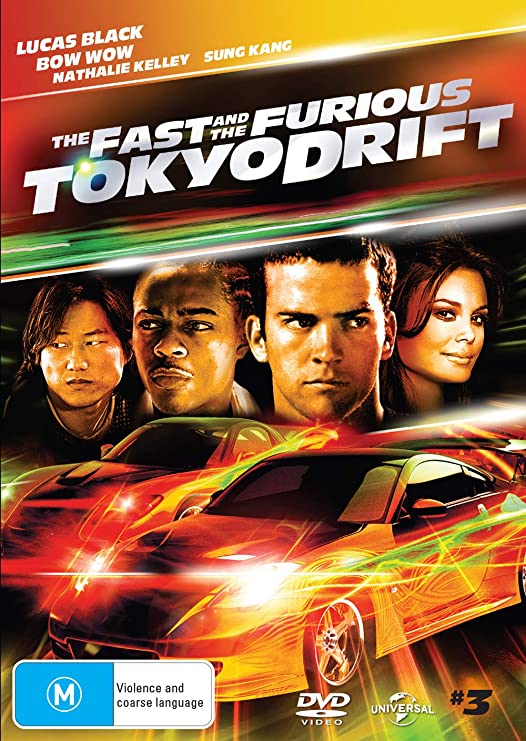 The Fast and the Furious: Tokyo Drift ( 2006 )