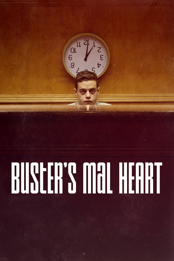 Buster’s Mal Heart ( 2016 )