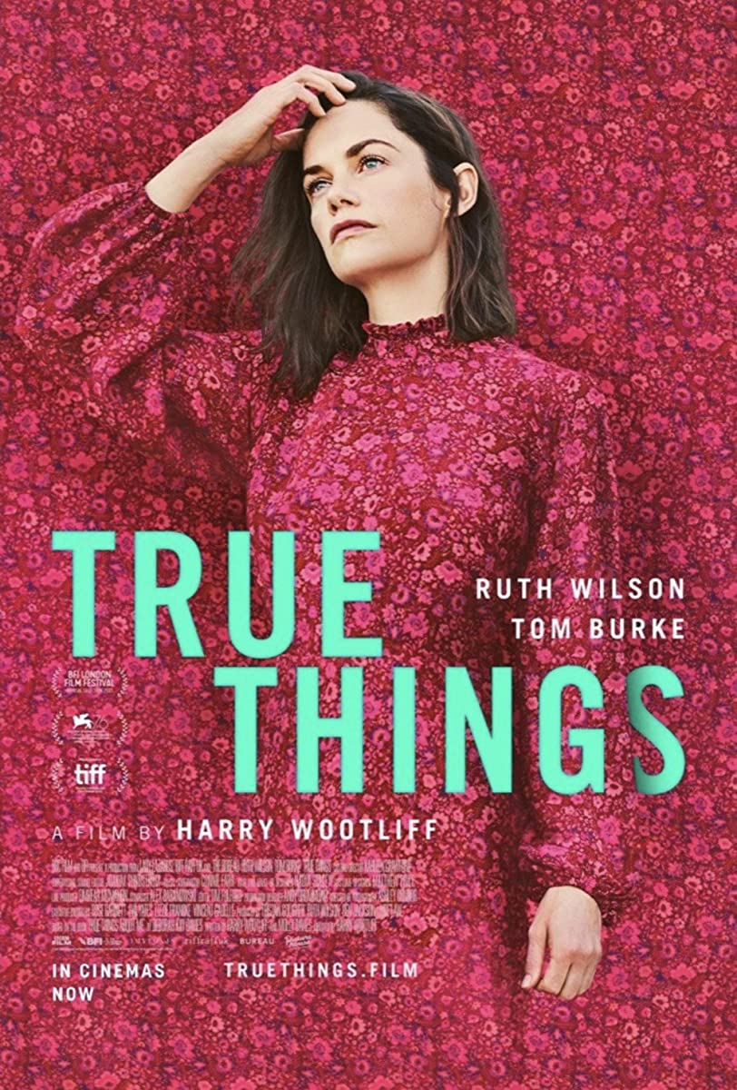 True Things ( 2021 )
