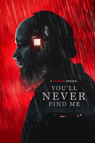 مشاهدة فيلم You'll Never Find Me 2023 اون لاين
