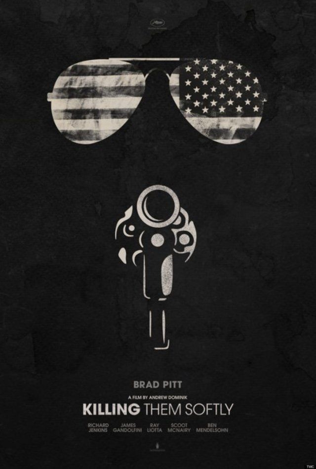 Killing Them Softly ( 2012 )