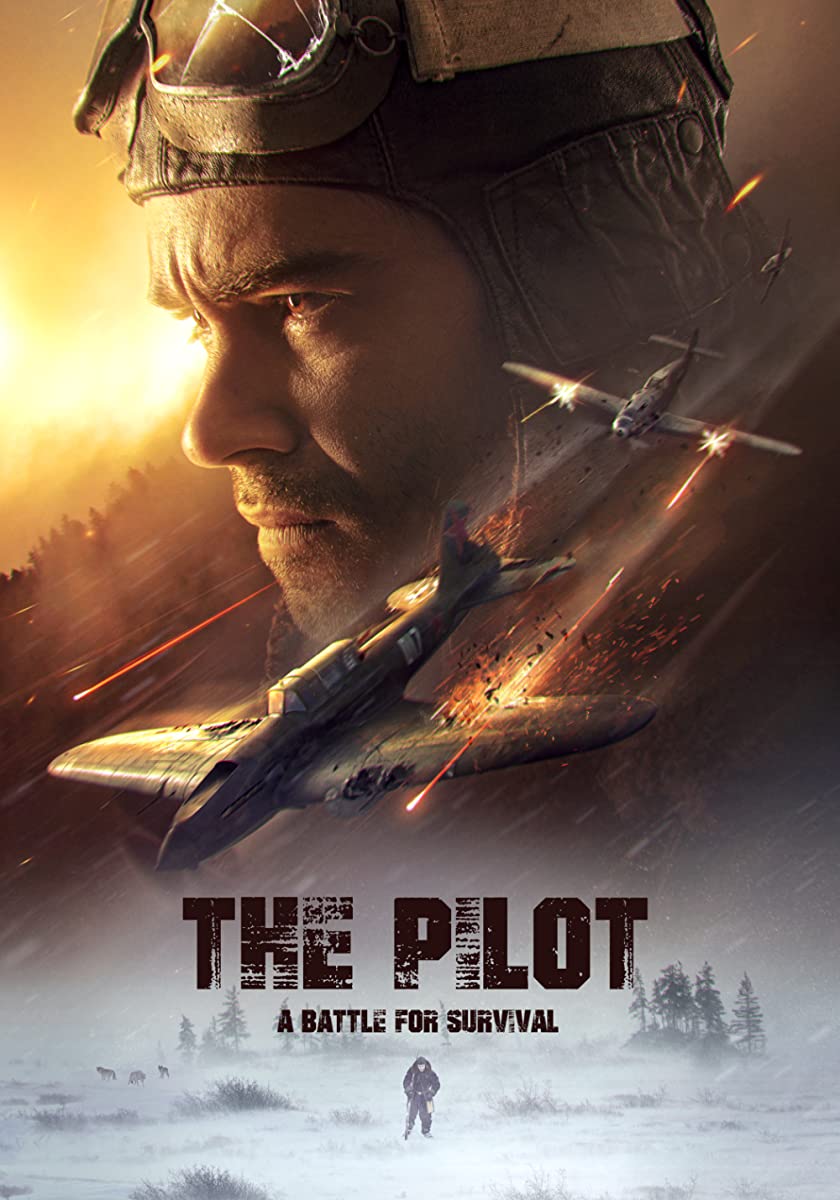 مشاهدة فيلم The Pilot A Battle for Survival 2021 اون لاين