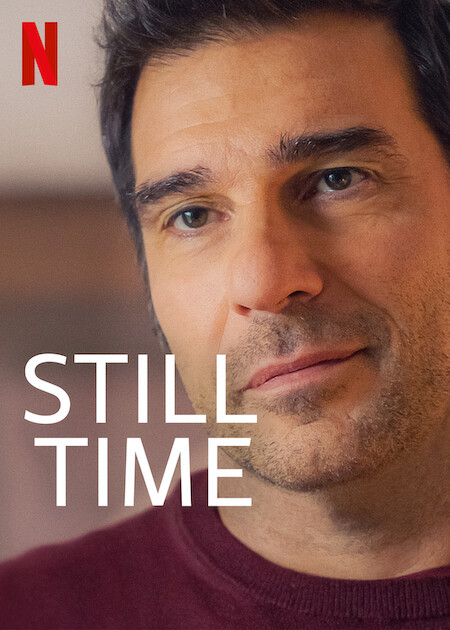 مشاهدة فيلم Still Time 2022 اون لاين