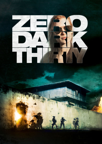 Zero Dark Thirty ( 2012 )
