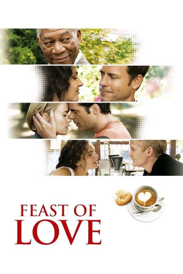 Feast of Love ( 2007 )