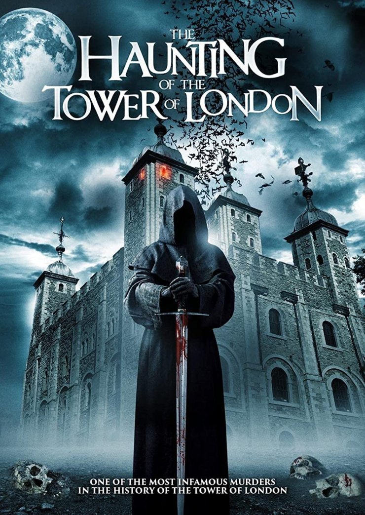 مشاهدة فيلم The Haunting of the Tower of London 2022 اون لاين