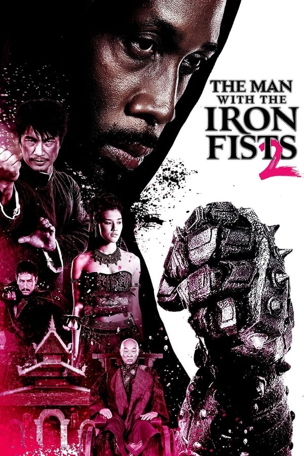 The Man with the Iron Fists 2 ( 2015 )