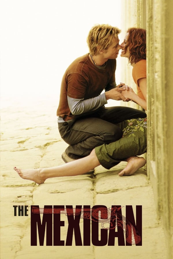 The Mexican ( 2001 )