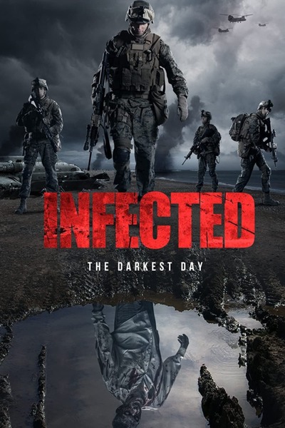 مشاهدة فيلم Infected 2021 اون لاين