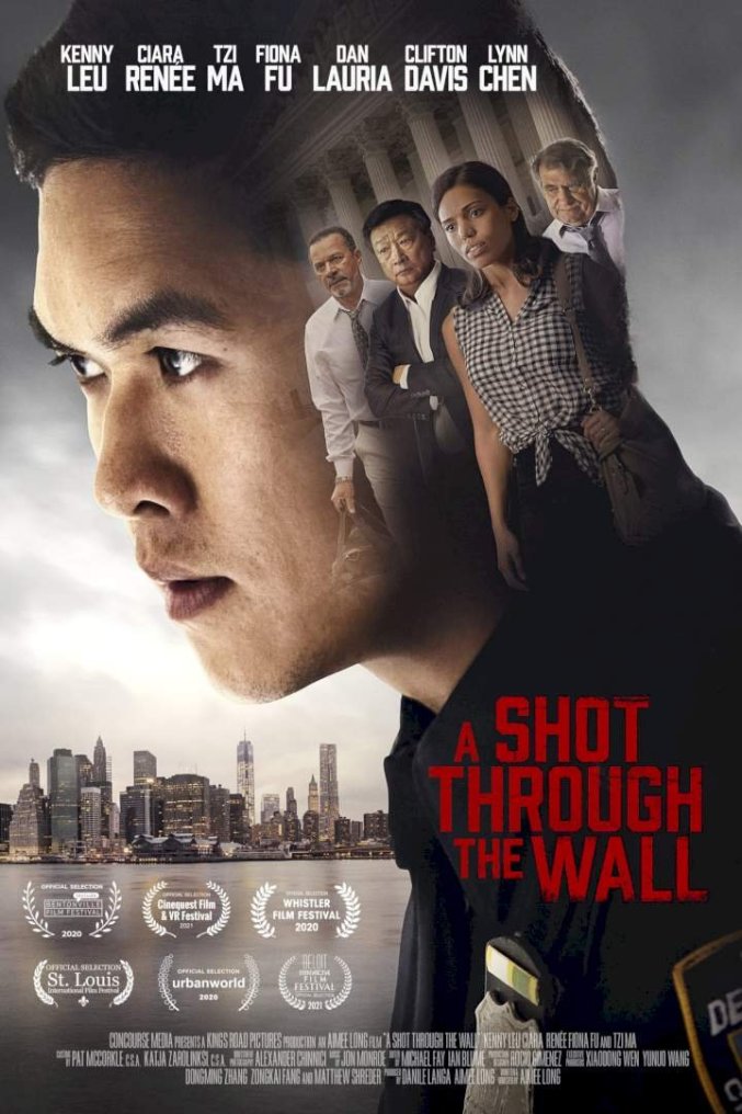 A Shot Through the Wall ( 2021 )