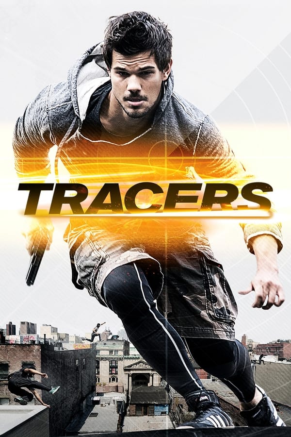 Tracers ( 2015 )
